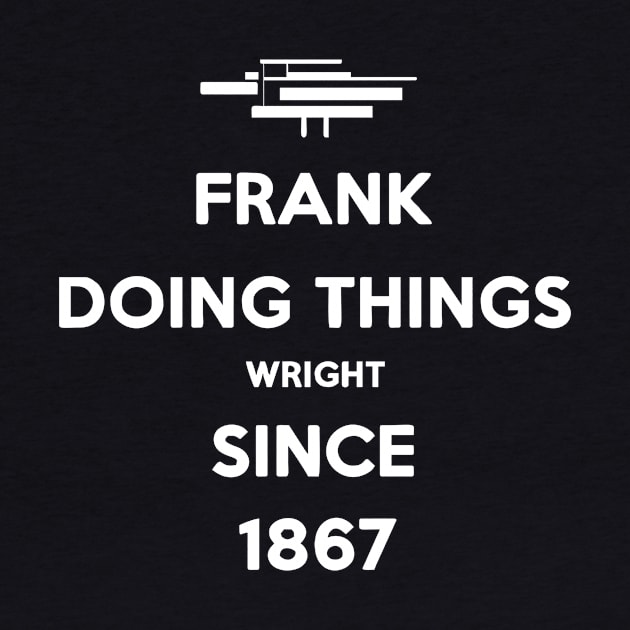 Frank is wRight! by noreu